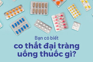 Bạn có biết co thắt đại tràng uống thuốc gì?