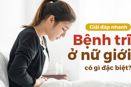 Giải đáp nhanh: Bệnh trĩ ở nữ giới có gì đặc biệt?