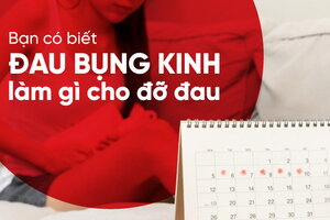 Bạn có biết: Đau bụng kinh làm gì cho đỡ đau?