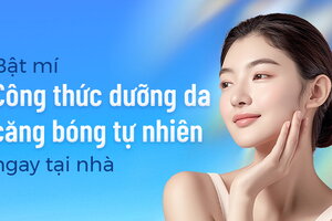 Bật mí công thức dưỡng da căng bóng tự nhiên ngay tại nhà