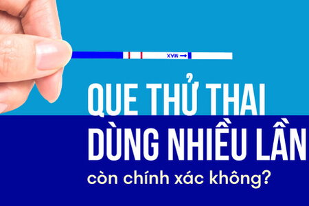 Que thử thai dùng nhiều lần còn chính xác không?