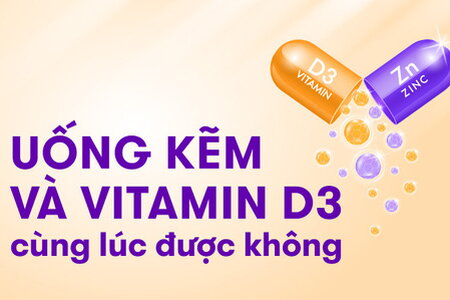 Tư vấn: Uống kẽm và vitamin D3 cùng lúc được không?