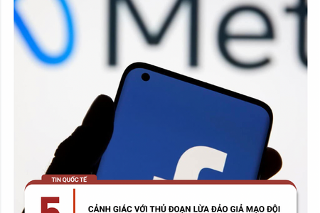 Giả mạo đội ngũ an ninh Meta nhằm đánh cắp tài khoản Facebook người dùng