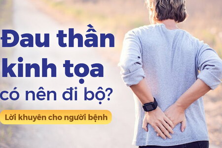 Đau thần kinh tọa có nên đi bộ? Lời khuyên cho người bệnh