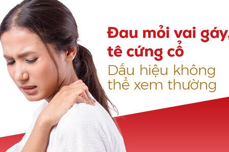 Đau mỏi vai gáy, tê cứng cổ - Dấu hiệu không thể xem thường