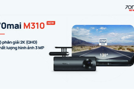 70mai M310 - Camera hành trình 2K giá rẻ bán chạy nhất tại Ninh Thuận