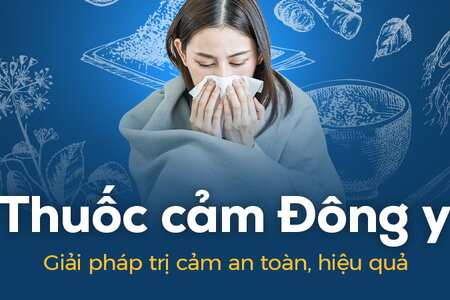 Thuốc cảm Đông y: Giải pháp trị cảm an toàn, hiệu quả