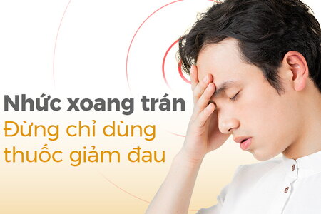 Nhức xoang trán: Đừng chỉ dùng thuốc giảm đau