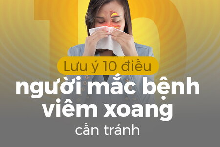 Lưu ý 10 điều mà người mắc bệnh viêm xoang cần tránh