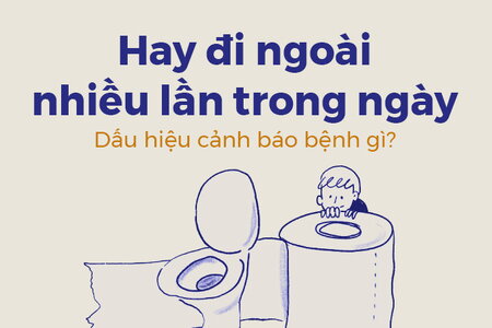 Hay đi ngoài nhiều lần trong ngày: Dấu hiệu cảnh báo bệnh gì?