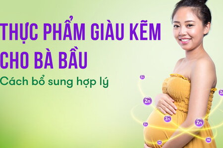 Thực phẩm giàu kẽm cho bà bầu: Cách bổ sung hợp lý