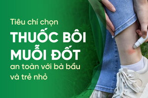 Tiêu chí chọn thuốc bôi muỗi đốt an toàn với bà bầu và trẻ nhỏ