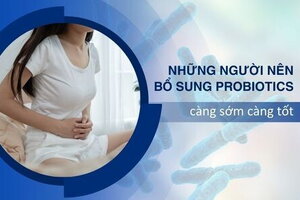Những người nên bổ sung probiotics men vi sinh càng sớm càng tốt