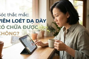 Góc thắc mắc: viêm loét dạ dày có chữa được không?