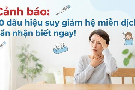 Cảnh báo: 10 dấu hiệu suy giảm hệ miễn dịch cần nhận biết ngay!