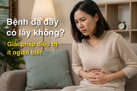 Bệnh dạ dày có lây không? Giải pháp điều trị ít người biết