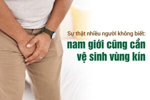 Sự thật nhiều người không biết: nam giới cũng cần vệ sinh vùng kín