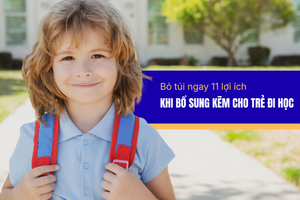 Bỏ túi ngay 11 lợi ích khi bổ sung kẽm cho trẻ đi học