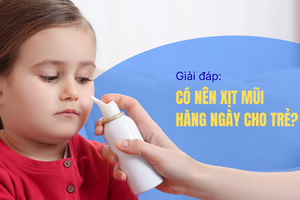 Giải đáp: Có nên xịt mũi hàng ngày cho trẻ không?