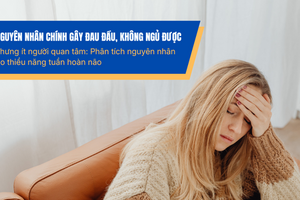 Nguyên nhân chính gây đau đầu, không ngủ được nhưng ít người quan tâm