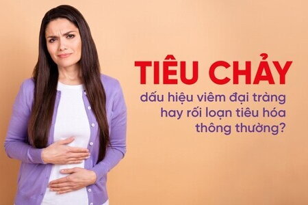 Tiêu chảy dấu hiệu viêm đại tràng hay rối loạn tiêu hóa thông thường