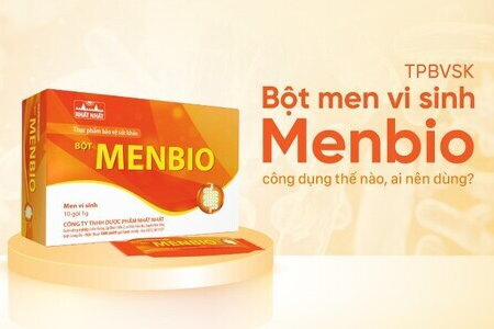 TPBVSK Bột men vi sinh Menbio: công dụng thế nào, ai nên dùng?