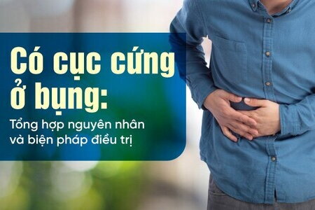 Có cục cứng ở bụng: Tổng hợp nguyên nhân và biện pháp điều trị