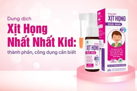 Dung dịch Xịt Họng Nhất Nhất Kid: thành phần, công dụng cần biết