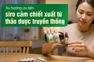 Xu hướng ưu tiên siro cảm chiết xuất từ thảo dược truyền thống
