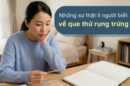 Những sự thật ít người biết về que thử rụng trứng