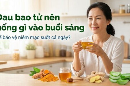 Đau bao tử nên uống gì vào buổi sáng để bảo vệ niêm mạc suốt cả ngày?
