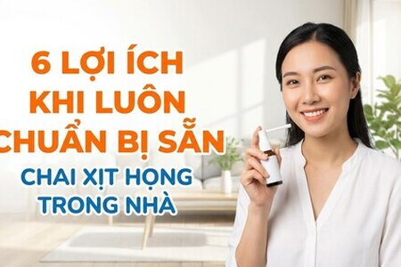 6 lợi ích khi luôn chuẩn bị sẵn chai xịt họng trong nhà