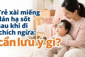 Trẻ xài miếng dán hạ sốt sau khi đi chích ngừa: cần lưu ý gì?