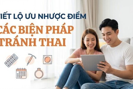 Tiết lộ ưu nhược điểm các biện pháp tránh thai