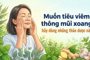 Muốn tiêu viêm, thông mũi xoang: hãy dùng những thảo dược này!