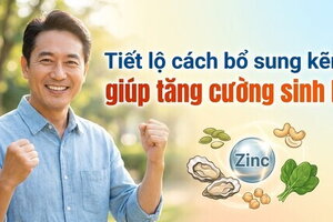 Tiết lộ cách bổ sung kẽm giúp tăng cường sinh lý