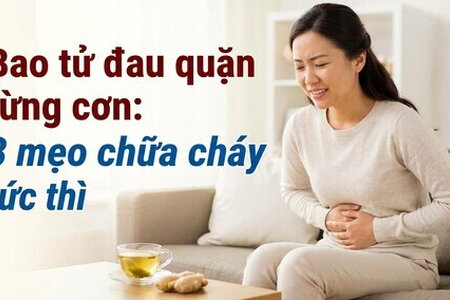 Bao tử đau quặn từng cơn: 3 mẹo chữa cháy tức thì