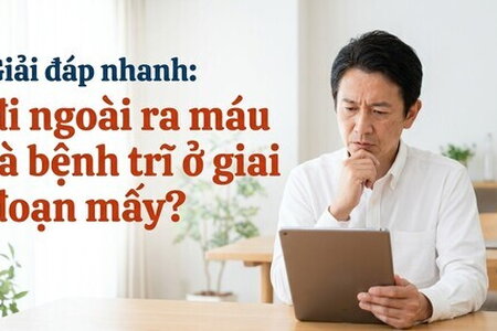 Giải đáp nhanh: đi ngoài ra máu là bệnh trĩ ở giai đoạn mấy?