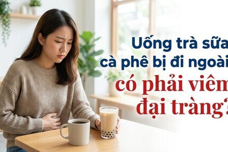 Uống trà sữa, cà phê bị đi ngoài: có phải viêm đại tràng?