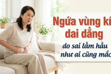 Ngứa vùng kín dai dẳng do sai lầm hầu như ai cũng mắc