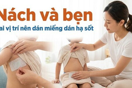  Nách và bẹn: hai vị trí nên dán miếng dán hạ sốt