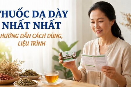 Thuốc Dạ Dày Nhất Nhất: hướng dẫn cách dùng, liệu trình