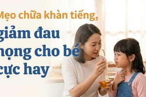 Mẹo chữa khàn tiếng, giảm đau họng cho bé cực hay