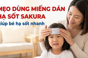 Mẹo dùng miếng dán hạ sốt Sakura giúp bé hạ sốt nhanh