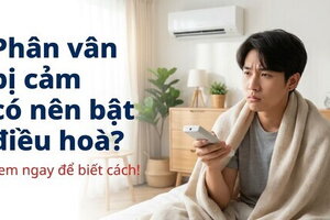 Phân vân bị cảm có nên bật điều hoà? xem ngay để biết cách!