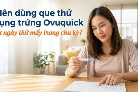 Nên dùng que thử rụng trứng Ovuquick từ ngày thứ mấy trong chu kỳ?
