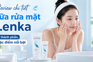 Review chi tiết sữa rửa mặt Lenka: thành phần, đặc điểm nổi bật