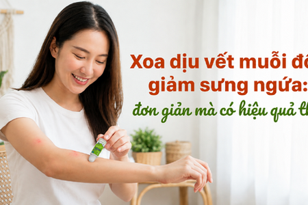 Xoa dịu vết muỗi đốt, giảm sưng ngứa: đơn giản mà có hiệu quả thực