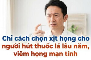Chỉ cách chọn xịt họng cho người hút thuốc lá lâu năm, viêm họng