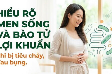 Hiểu rõ men sống và bào tử lợi khuẩn khi bị tiêu chảy, đau bụng